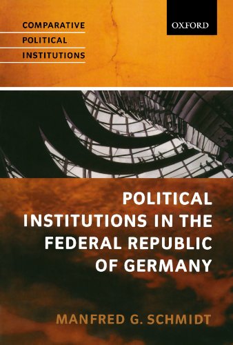 Imagen de archivo de Political Institutions in the Federal Republic of Germany (Comparative Political Institutions Series) a la venta por BooksRun