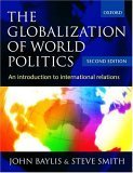 Beispielbild fr The Globalization of World Politics zum Verkauf von AwesomeBooks