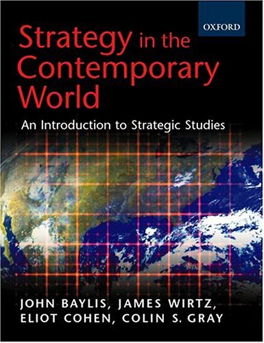 9780198782735: Strategy in the Contemporary World: Introduction to Strategic Studies