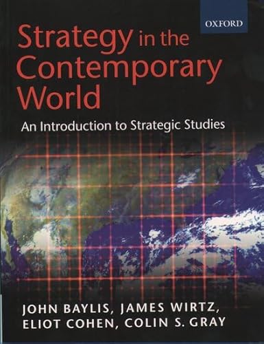 9780198782735: Strategy in the Contemporary World: Introduction to Strategic Studies