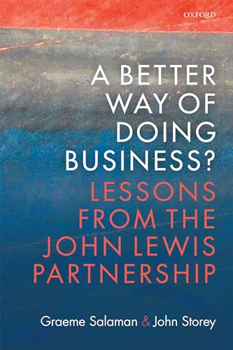 Stock image for A Better Way of Doing Business?: Lessons from The John Lewis Partnership for sale by HPB-Red