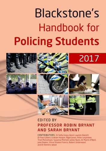 Imagen de archivo de Blackstone's Handbook for Policing Students 2017 a la venta por Better World Books Ltd