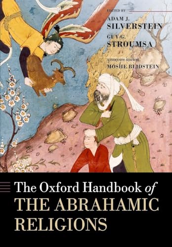 Imagen de archivo de The Oxford Handbook of the Abrahamic Religions (Oxford Handbooks) a la venta por Sugarhouse Book Works, LLC