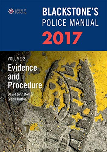 9780198783060: Blackstone's Police Manual Volume 2: Evidence and Procedure 2017