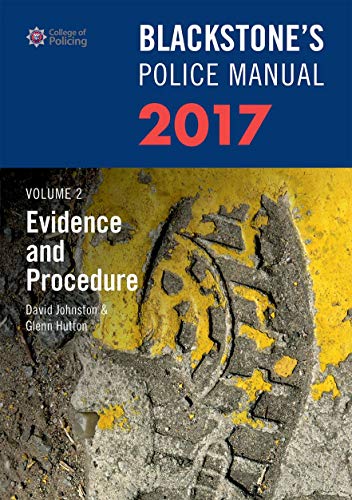 Stock image for Blackstone's Police Manual Volume 2: Evidence and Procedure 2017 for sale by MusicMagpie