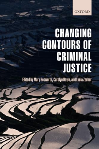 Beispielbild fr The Changing Contours of Criminal Justice zum Verkauf von Blackwell's