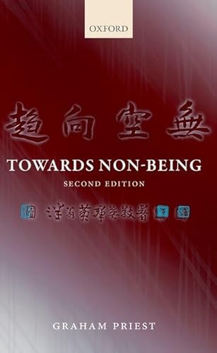 9780198783596: Towards Non-Being: The Logic and Metaphysics of Intentionality