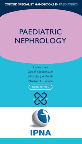 9780198784272: PAEDIATRIC NEPHROLOGY (Oxford Specialist Handbooks in Paediatrics)
