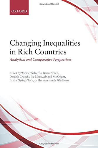 Imagen de archivo de Changing Inequalities in Rich Countries: Analytical and Comparative Perspectives a la venta por Revaluation Books