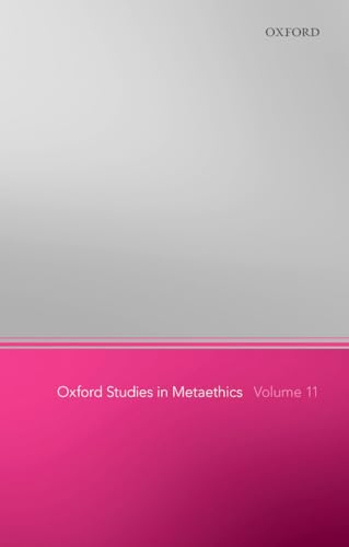 Stock image for Oxford Studies in Metaethics 11 for sale by Asano Bookshop