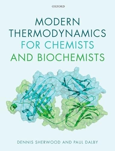 Stock image for Modern Thermodynamics for Chemists and Biochemists for sale by GF Books, Inc.