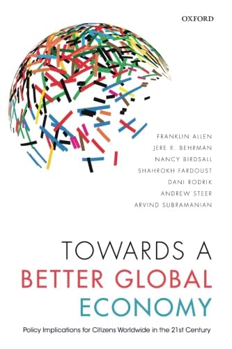 Stock image for Towards a Better Global Economy: Policy Implications for Citizens Worldwide in the 21st Century for sale by Phatpocket Limited