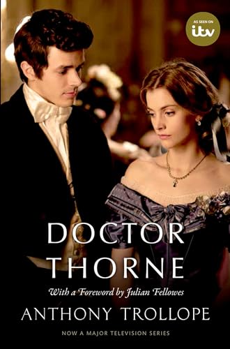 Imagen de archivo de Doctor Thorne (TV Tie-In) The Chronicles of Barsetshire (Oxford World's Classics) a la venta por AwesomeBooks