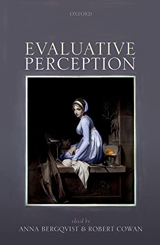 Beispielbild fr Evaluative Perception (Mind Association Occasional Series) zum Verkauf von Prior Books Ltd