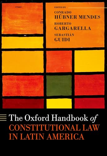 Stock image for The Oxford Handbook of Constitutional Law in Latin America (Oxford Handbooks in Law) for sale by Lucky's Textbooks