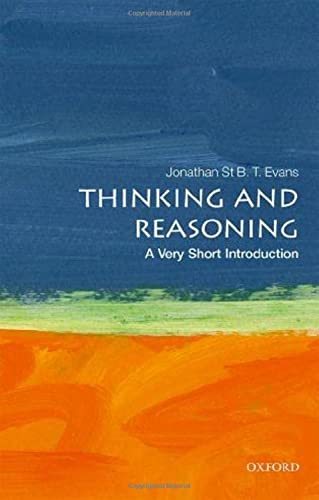 Beispielbild fr Thinking and Reasoning: a Very Short Introduction zum Verkauf von Better World Books