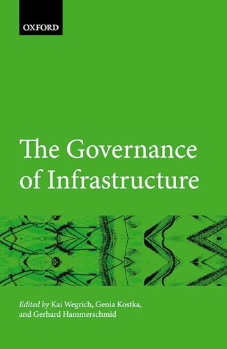 Beispielbild fr The Governance of Infrastructure (Hertie Governance Report) zum Verkauf von Prior Books Ltd