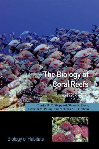 Stock image for The Biology of Coral Reefs for sale by Blackwell's
