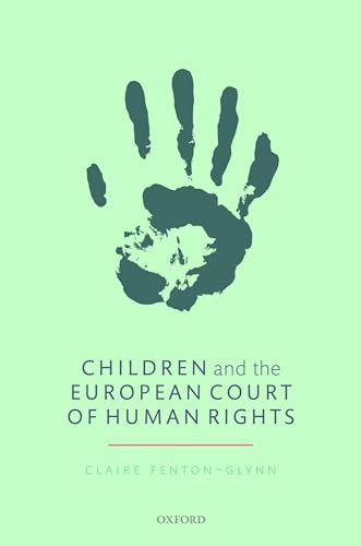 Imagen de archivo de Children and the European Court of Human Rights a la venta por THE SAINT BOOKSTORE