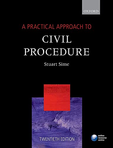 9780198787570: A Practical Approach to Civil Procedure