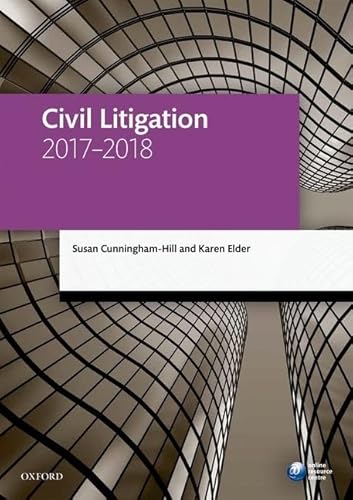 Stock image for Civil Litigation 2017-2018 (Legal Practice Course Manuals) for sale by AwesomeBooks