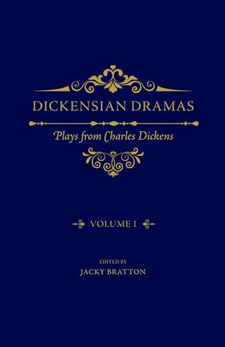 Stock image for Dickensian Dramas: Plays from Charles Dickens: Vol 1 for sale by Revaluation Books