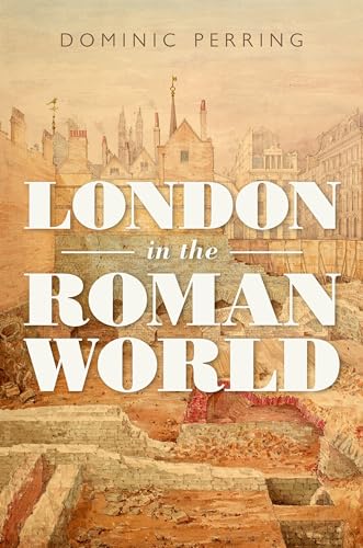 Stock image for London in the Roman World for sale by GF Books, Inc.