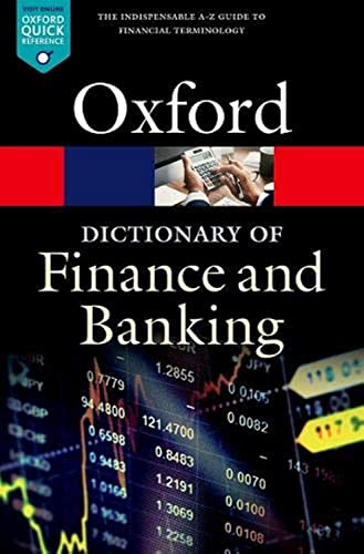 Beispielbild fr A Dictionary of Finance and Banking zum Verkauf von Blackwell's