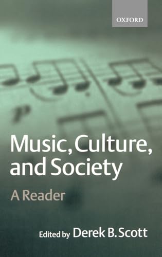 Beispielbild fr Music, Culture, and Society: A Reader zum Verkauf von ThriftBooks-Dallas