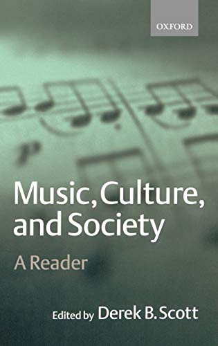 Imagen de archivo de Music, Culture, and Society: A Reader a la venta por ThriftBooks-Dallas