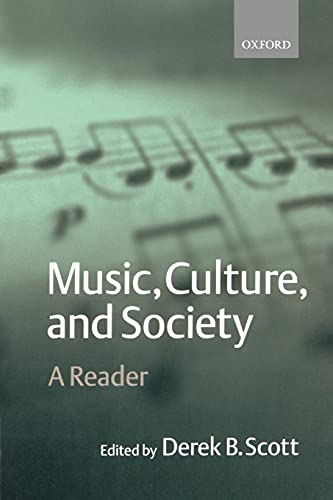 Imagen de archivo de Music, Culture, and Society: A Reader a la venta por Housing Works Online Bookstore
