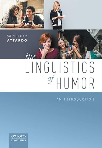 9780198791270: The Linguistics of Humor: An Introduction