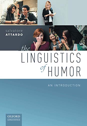 9780198791287: The Linguistics of Humor: An Introduction