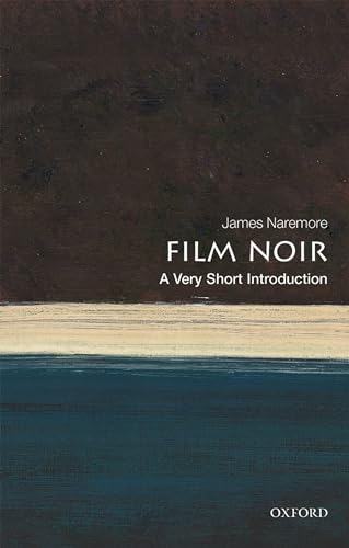 Beispielbild fr Film Noir: A Very Short Introduction (Very Short Introductions) zum Verkauf von WorldofBooks