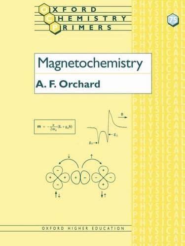 9780198792789: Magnetochemistry: 75 (Oxford Chemistry Primers)