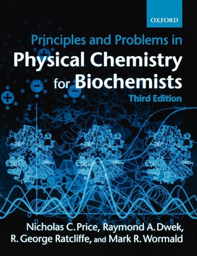 Beispielbild fr Principles and Problems in Physical Chemistry for Biochemists zum Verkauf von Better World Books