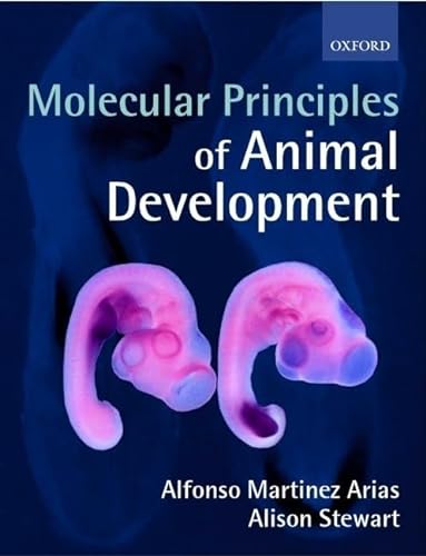 Beispielbild fr Molecular Principles of Animal Development zum Verkauf von Better World Books