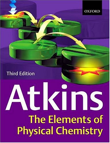 9780198792901: The Elements of Physical Chemistry, 3rd Ed.