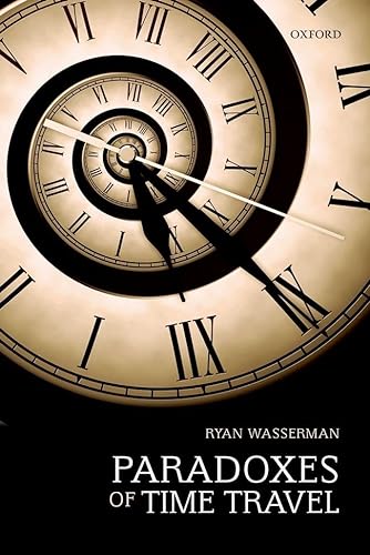 Stock image for Paradoxes of Time Travel for sale by Textbooks_Source