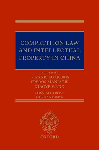 Beispielbild fr Competition Law and Intellectual Property in China zum Verkauf von Prior Books Ltd