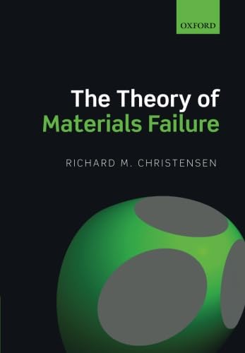 9780198794707: The Theory of Materials Failure