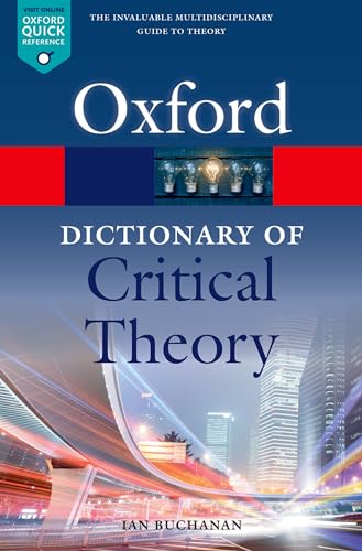 9780198794790: A Dictionary of Critical Theory (Oxford Quick Reference)