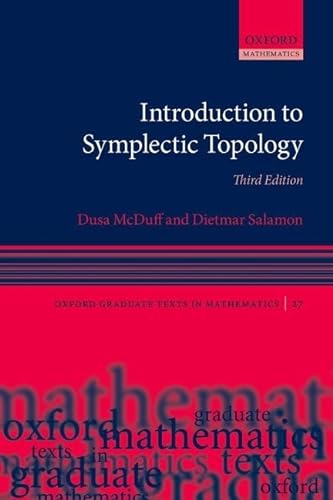 9780198794899: Introduction to Symplectic Topology (Oxford Graduate Texts in Mathematics)