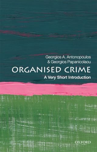 Stock image for Organized Crime: A Very Short Introduction for sale by ThriftBooks-Atlanta