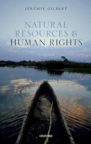 Beispielbild fr Human Rights and Natural Resources: An Appraisal zum Verkauf von Prior Books Ltd
