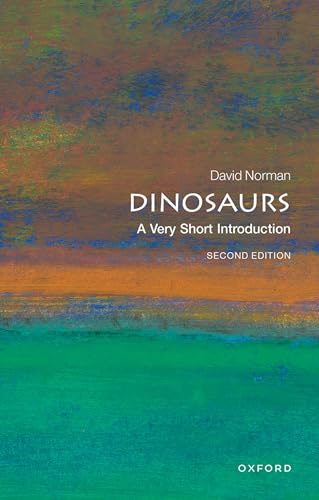 9780198795926: Dinosaurs: A Very Short Introduction
