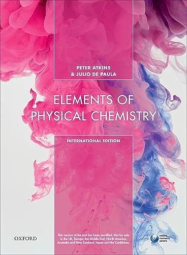 Beispielbild fr Elements Physical Chemistry 7Th Edition zum Verkauf von Goodwill of Colorado