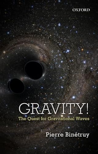 Stock image for Gravity!: The Quest for Gravitational Waves for sale by GF Books, Inc.