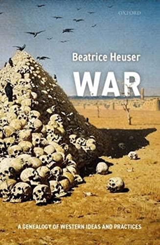 Beispielbild für War: A Genealogy of Western Ideas and Practices zum Verkauf von WorldofBooks