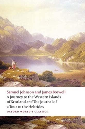 Stock image for A Journey to the Western Islands of Scotland and the Journal of a Tour to the Hebrides (Oxford World's Classics) for sale by WorldofBooks